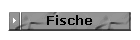 Fische